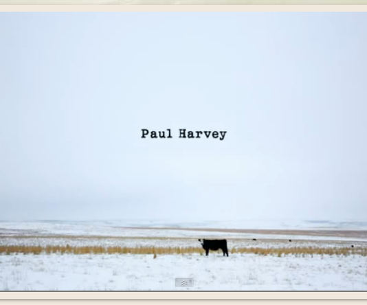 Paul Harvey’s words still ring true: God said, ‘I need a caretaker.’ So he made a farmer