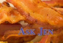 Bacon. Need I say more? bacon with Ask Jen header