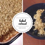 How to make baked oatmeal baked oatmeal collage