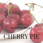 How to make a red tart cherry pie cherries
