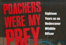 ‘Poachers were my prey:’ Inside the career of an undercover game warden